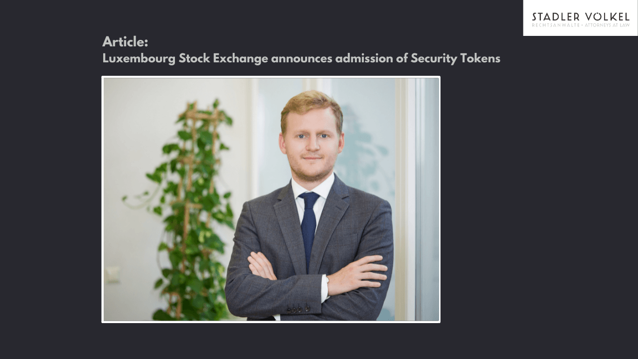 Luxembourg Stock Exchange announces admission of Security Tokens